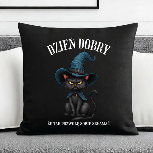Poduszka dekoracyjna halloweenowa - Dzień dobry, że tak pozwolę sobie skłamać HL27 - StoryCups.pl