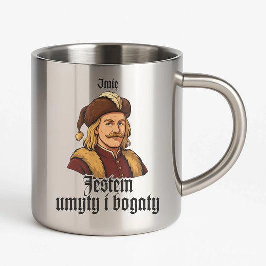 Kubek metalowy - Jestem umyty i bogaty - dla fanów serialu 1670 - personalizowany H60 - StoryCups.pl