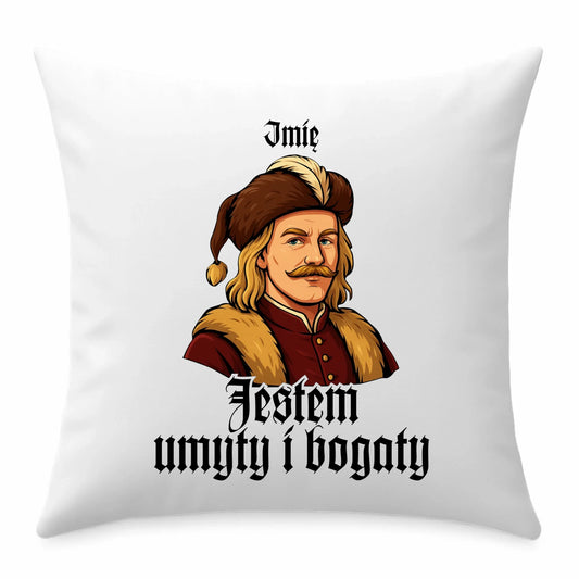 Poduszka - Jestem umyty i bogaty - dla fanów serialu 1670 - personalizowana H60 - StoryCups.pl