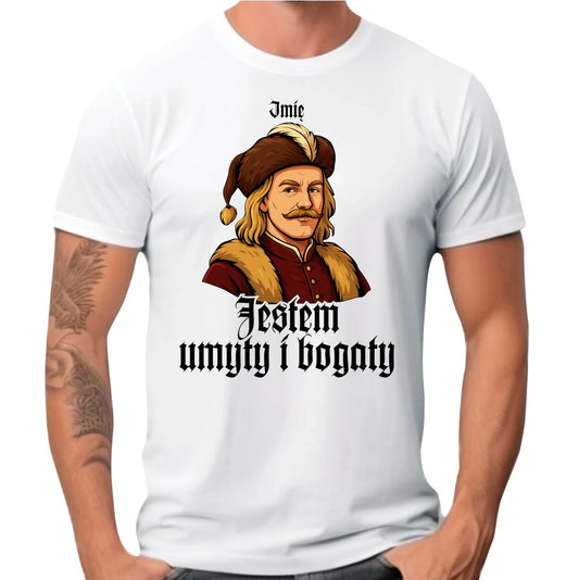 Koszulka męska - Jestem umyty i bogaty - dla fanów serialu 1670 - personalizowana H60 - StoryCups.pl