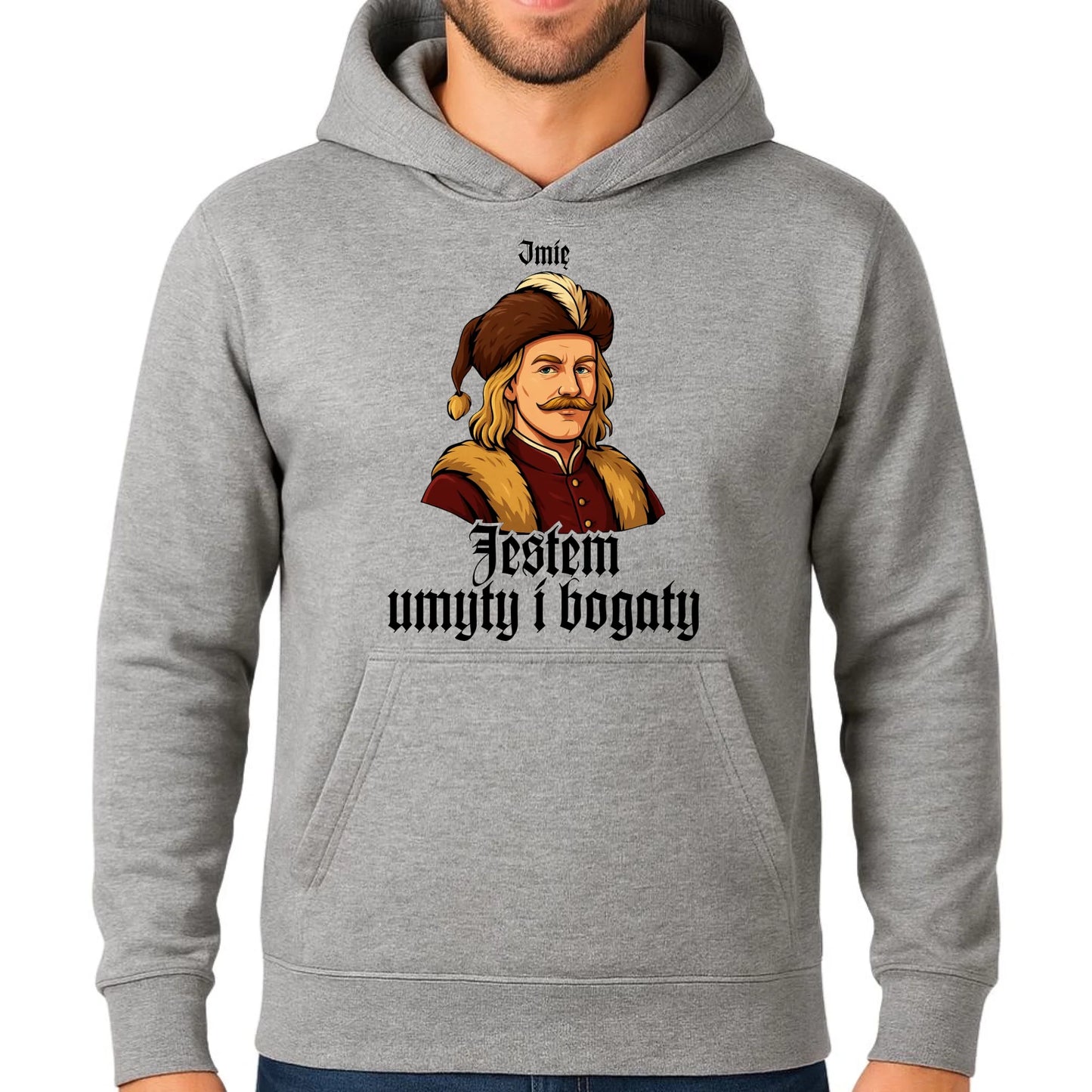 Bluza męska z kapturem - Jestem umyty i bogaty - dla fanów serialu 1670 - personalizowana H60 - StoryCups.pl