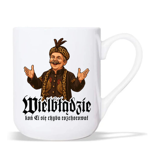 Kubek elegant - Wielbłądzie, koń Ci się chyba rozchorował - dla fanów serialu 1670 H61 - StoryCups.pl