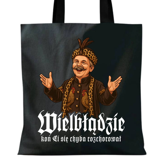 Eco torba - Wielbłądzie, koń Ci się chyba rozchorował - dla fanów serialu 1670 H61 - StoryCups.pl