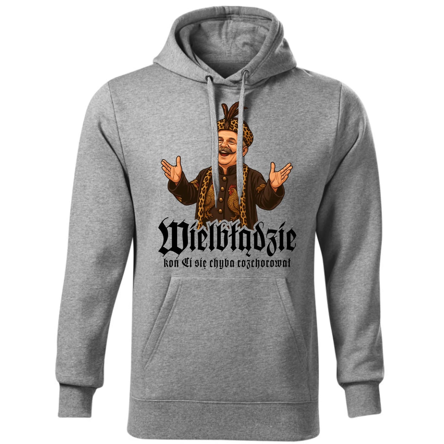 Bluza męska z kapturem - Wielbłądzie, koń Ci się chyba rozchorował - dla fanów serialu 1670 H61 - StoryCups.pl