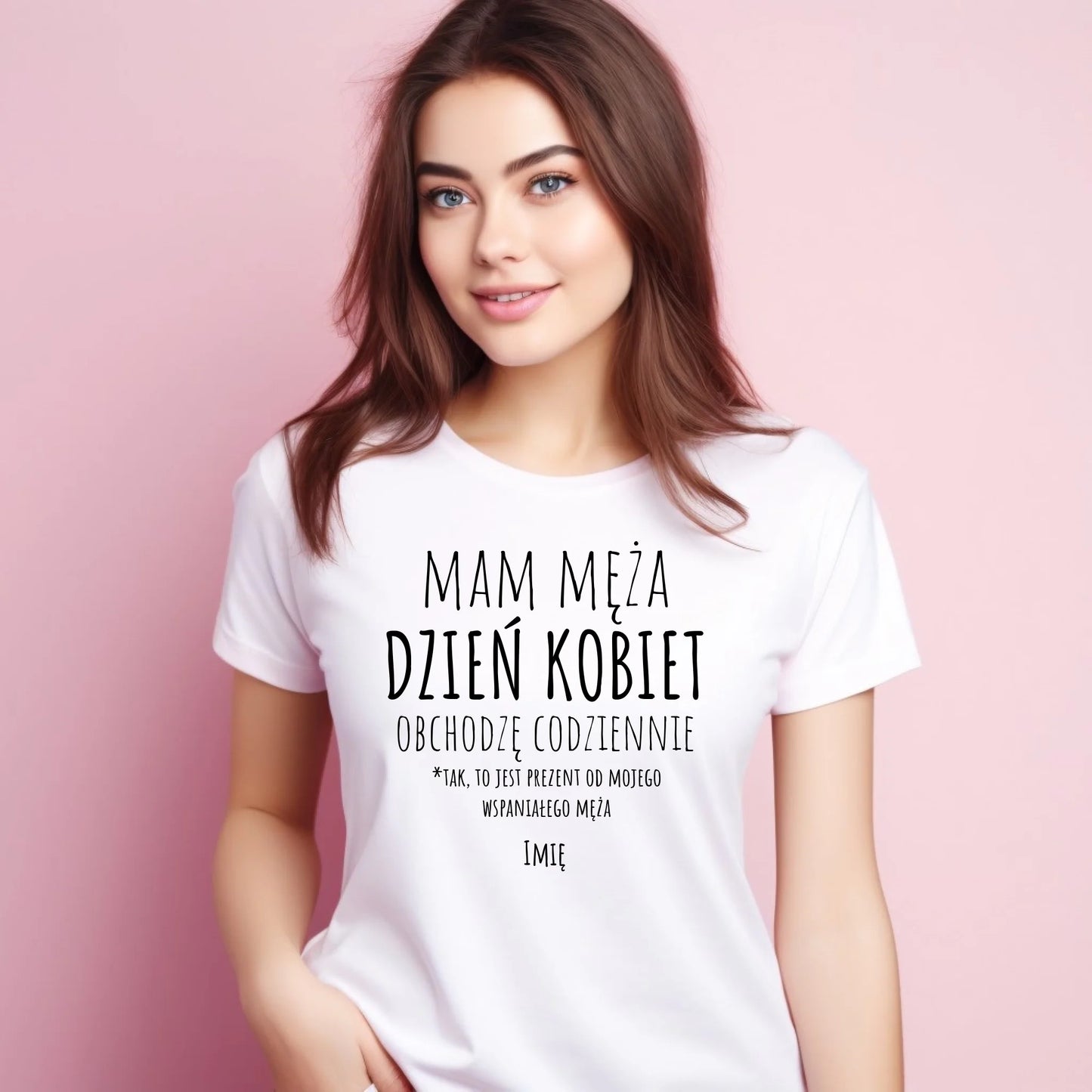 Koszulka damska - prezent dla żony - Mam męża Dzień Kobiet obchodzę codziennie - personalizowana Ż01 - StoryCups.pl