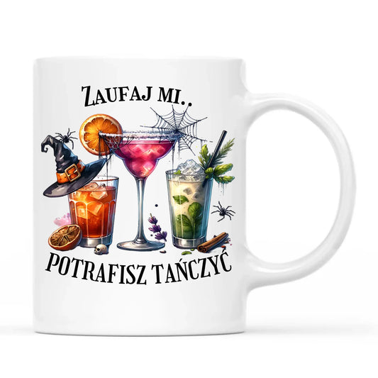 Kubek na Halloween - Zaufaj mi potrafisz tańczyć HL26 - StoryCups.pl