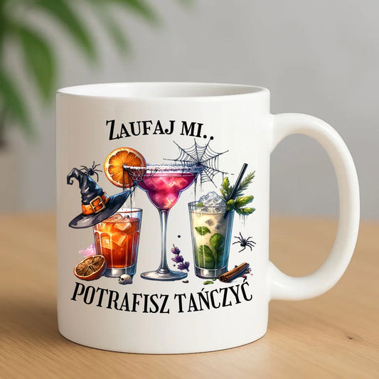 Kubek na Halloween - Zaufaj mi potrafisz tańczyć HL26 - StoryCups.pl