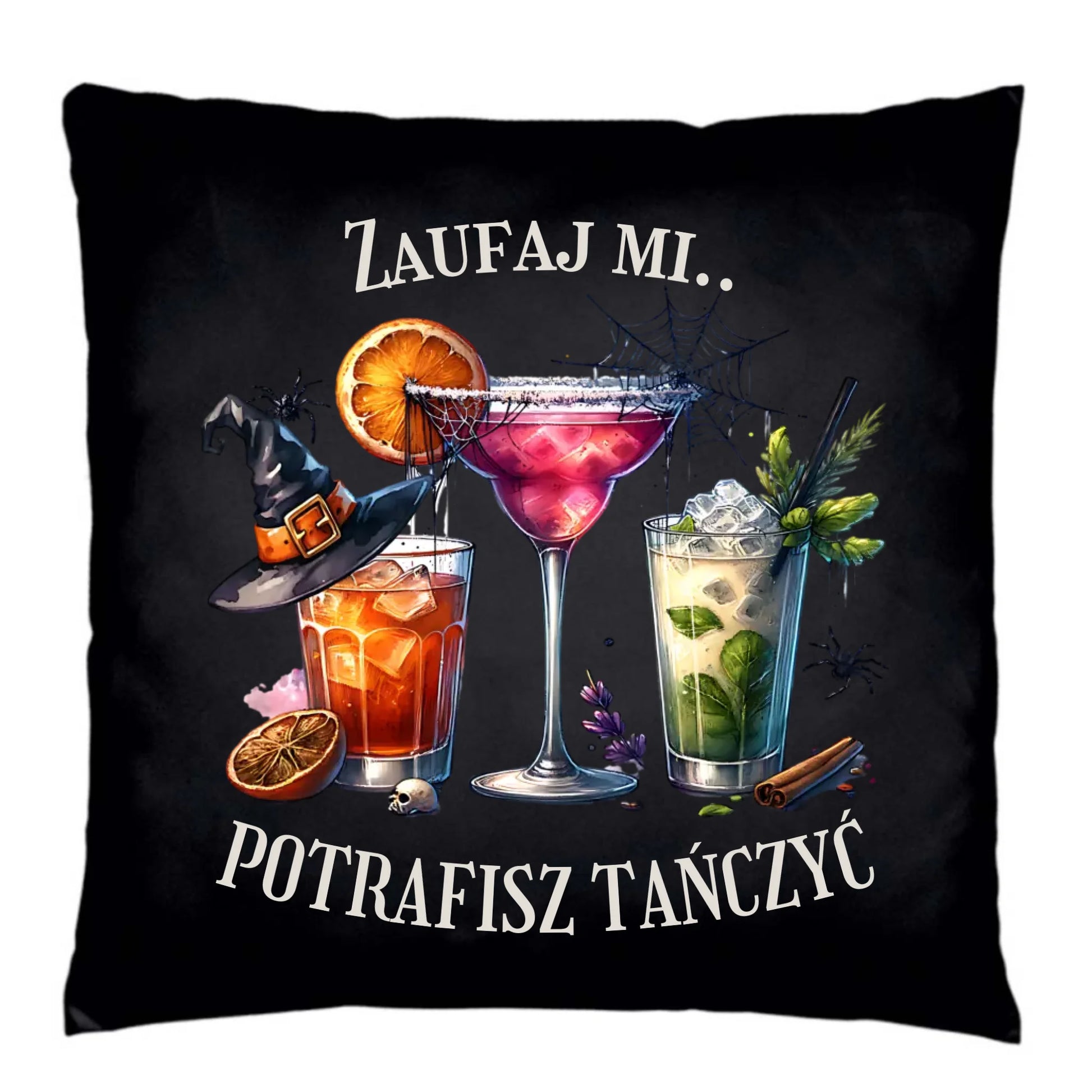 Poduszka dekoracyjna na Halloween - Zaufaj mi potrafisz tańczyć HL26 - StoryCups.pl