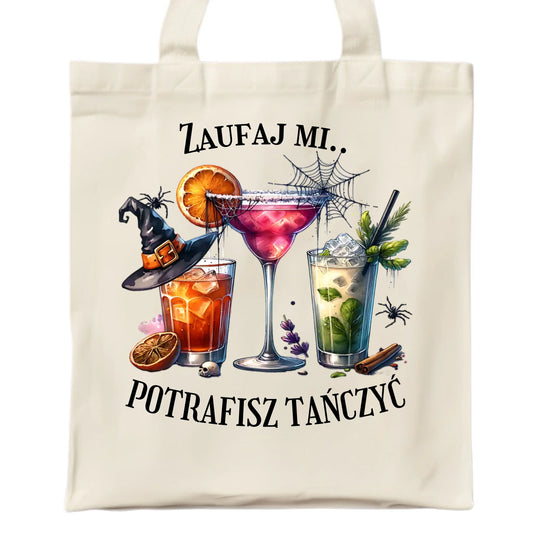 Torba na Halloween - Zaufaj mi potrafisz tańczyć  HL26