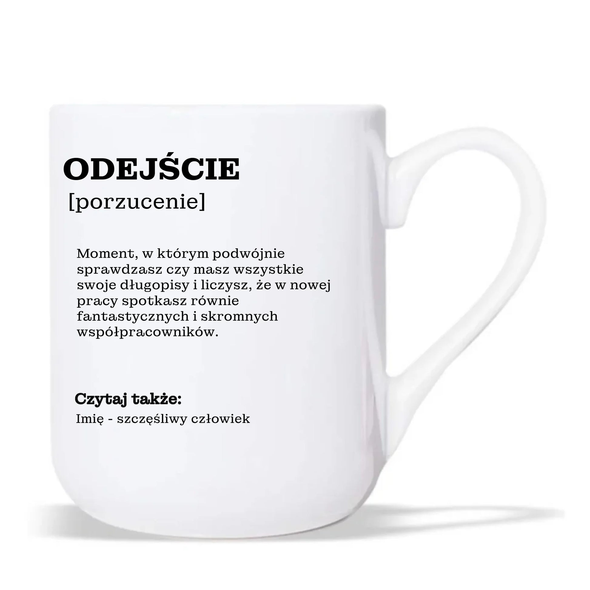 Kubek elegant - Odejście z pracy [porzucenie] - personalizowany OP01 - StoryCups.pl