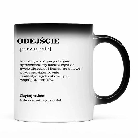Kubek magiczny - Odejście z pracy [porzucenie] - personalizowany OP01 - StoryCups.pl