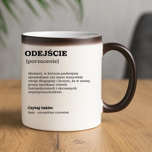 Kubek magiczny - Odejście z pracy [porzucenie] - personalizowany OP01 - StoryCups.pl