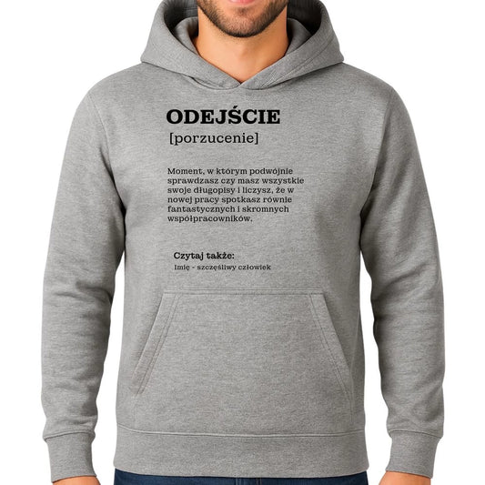Bluza męska z kapturem - Odejście z pracy [porzucenie] - personalizowana OP01 - StoryCups.pl