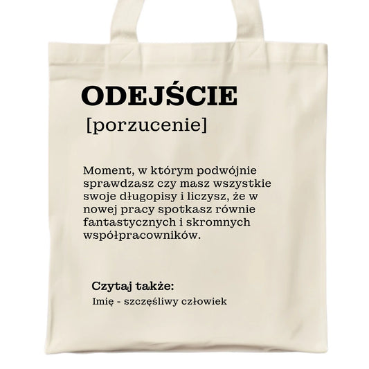 Torba - Odejście z pracy [porzucenie] - personalizowana OP01 - StoryCups.pl