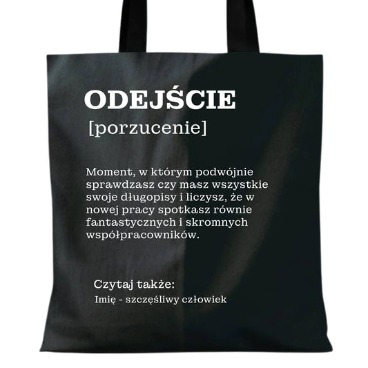 Torba - Odejście z pracy [porzucenie] - personalizowana OP01 - StoryCups.pl