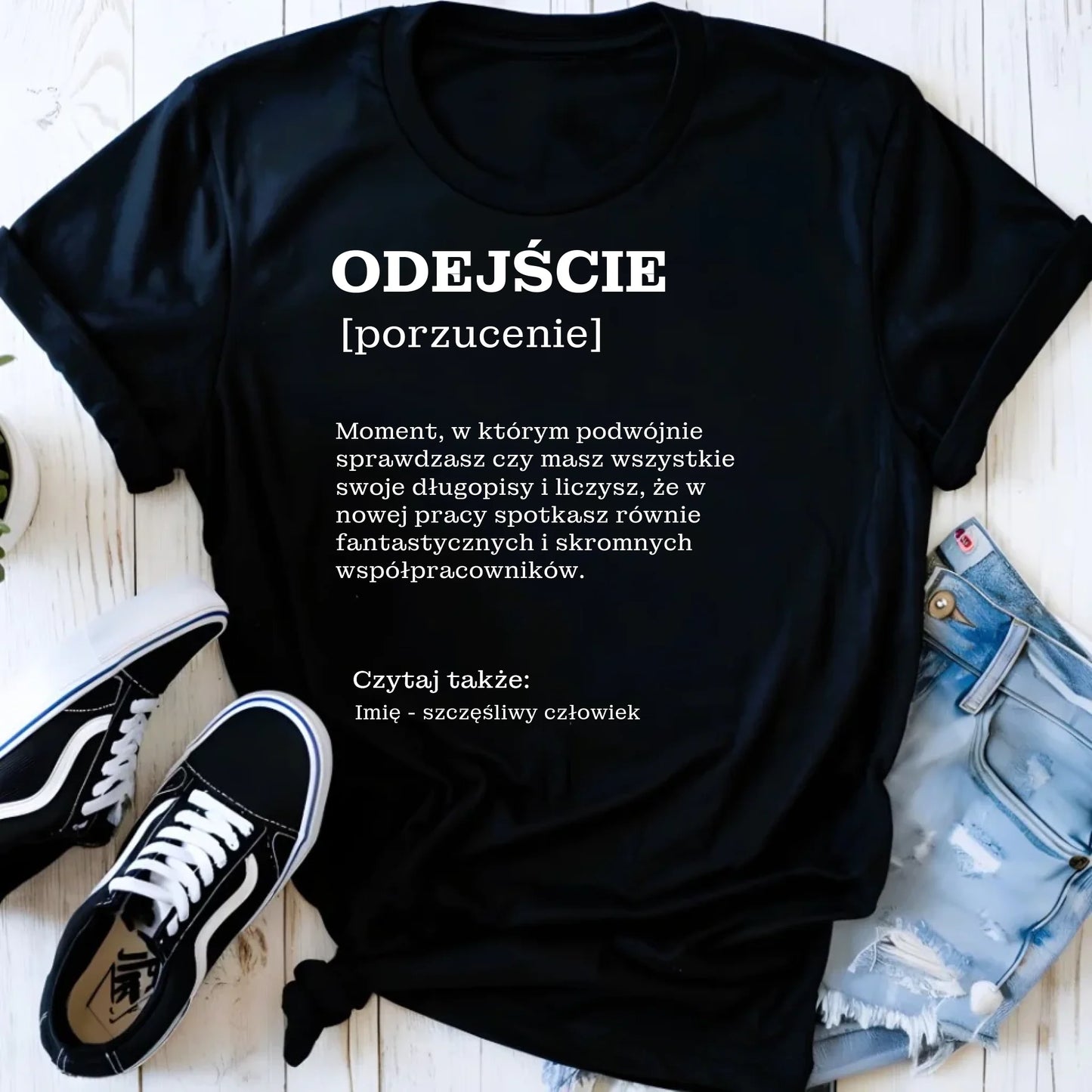 Koszulka damska - Odejście z pracy [porzucenie] - personalizowana OP01 - StoryCups.pl