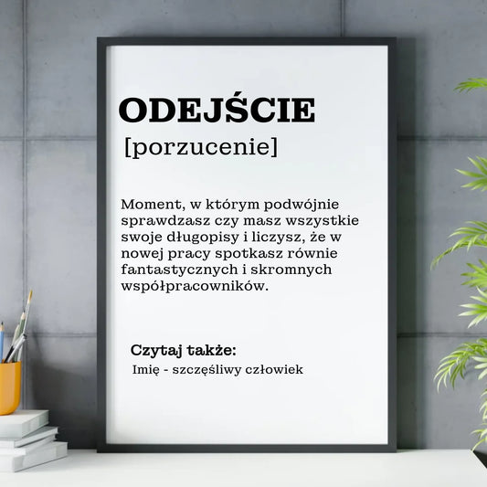 Plakat w ramie - Odejście z pracy [porzucenie] - personalizowany OP01 - StoryCups.pl