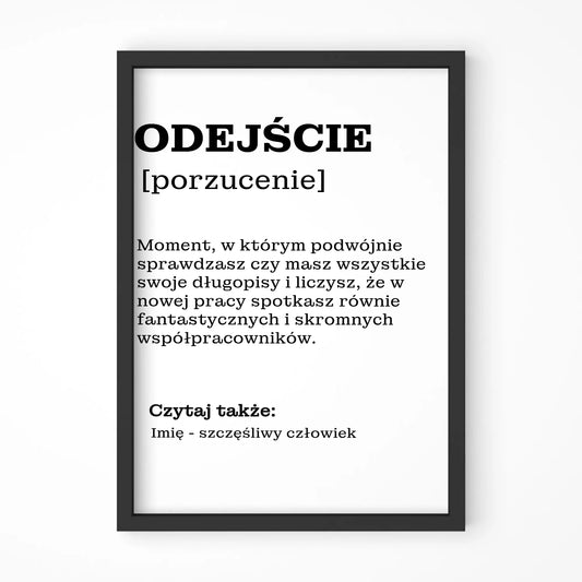 Plakat w ramie - Odejście z pracy [porzucenie] - personalizowany OP01 - StoryCups.pl
