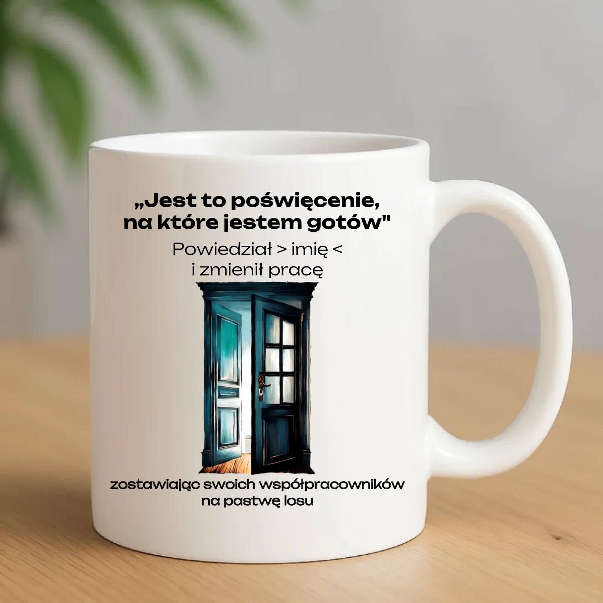Kubek na odejście z pracy - Poświęcenie, na które jestem gotów - personalizowany OP02 - StoryCups.pl