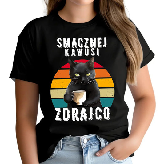 Koszulka damska na odejście z pracy - Smacznej kawusi zdrajco OP03 - StoryCups.pl