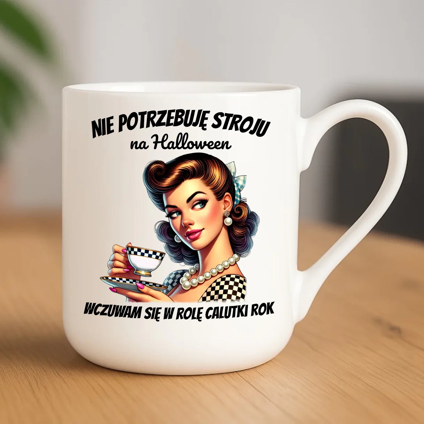 Kubek elegant retro pin-up girl – Nie potrzebuję stroju na Halloween HL29