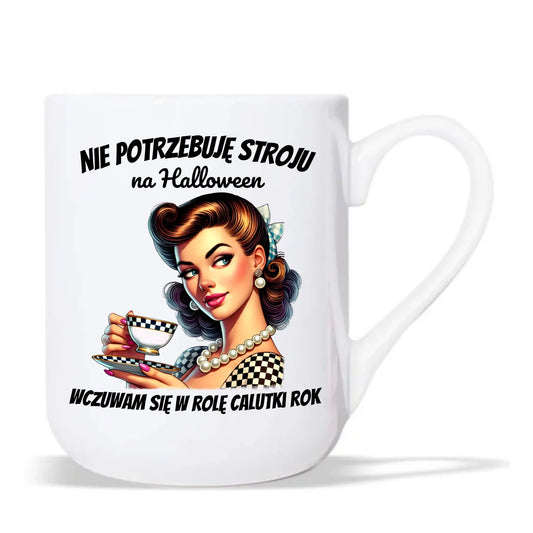 Kubek elegant retro pin-up girl – Nie potrzebuję stroju na Halloween HL29
