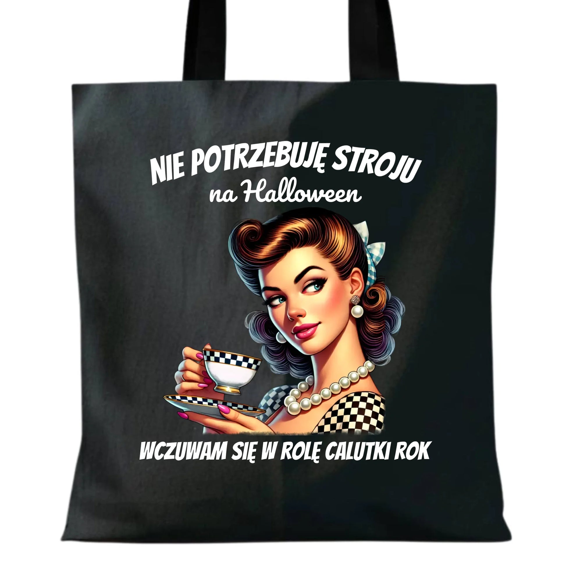 Torba retro pin-up girl – Nie potrzebuję stroju na Halloween HL29 - StoryCups.pl