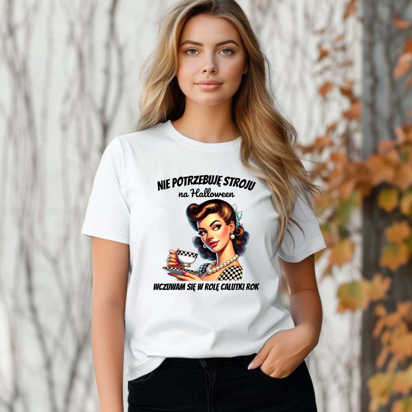Koszulka damska retro pin-up girl – Nie potrzebuję stroju na Halloween HL29 - StoryCups.pl