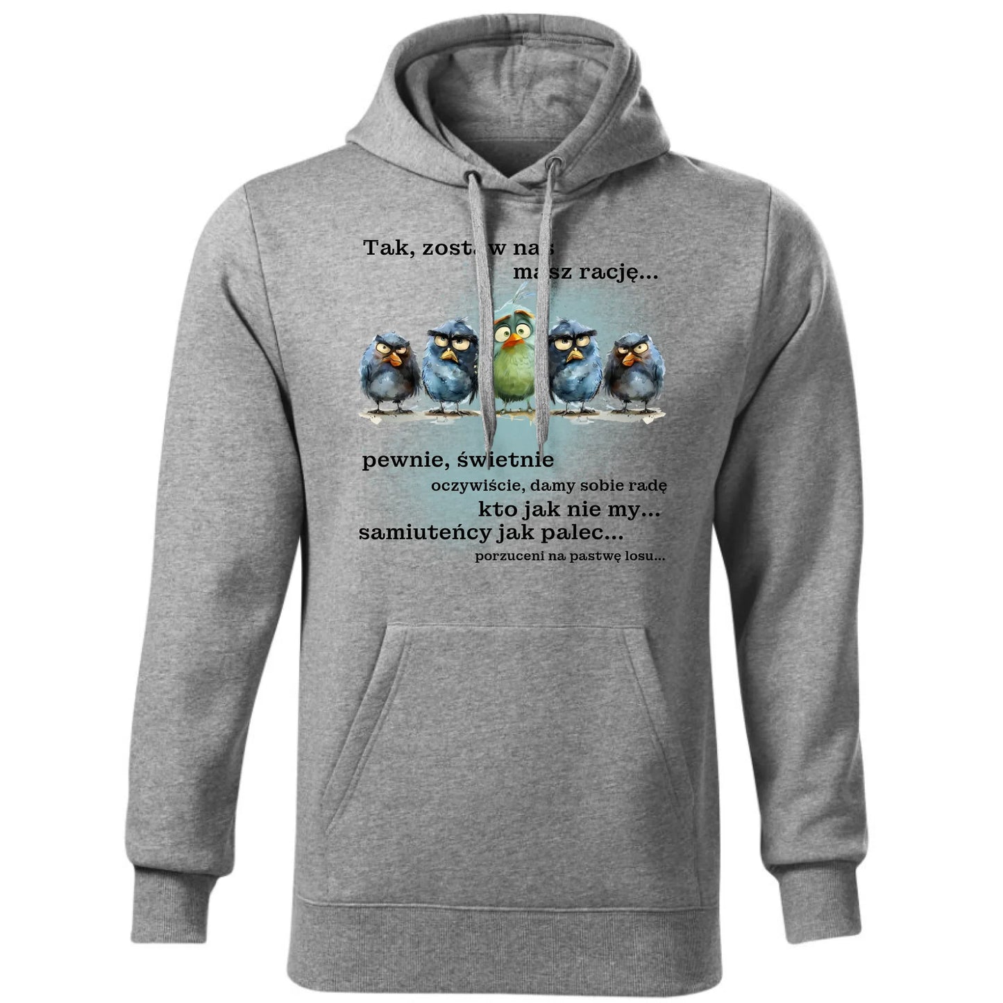 Bluza męska z kapturem na odejście z pracy - Tak, zostaw nas OP06 - StoryCups.pl