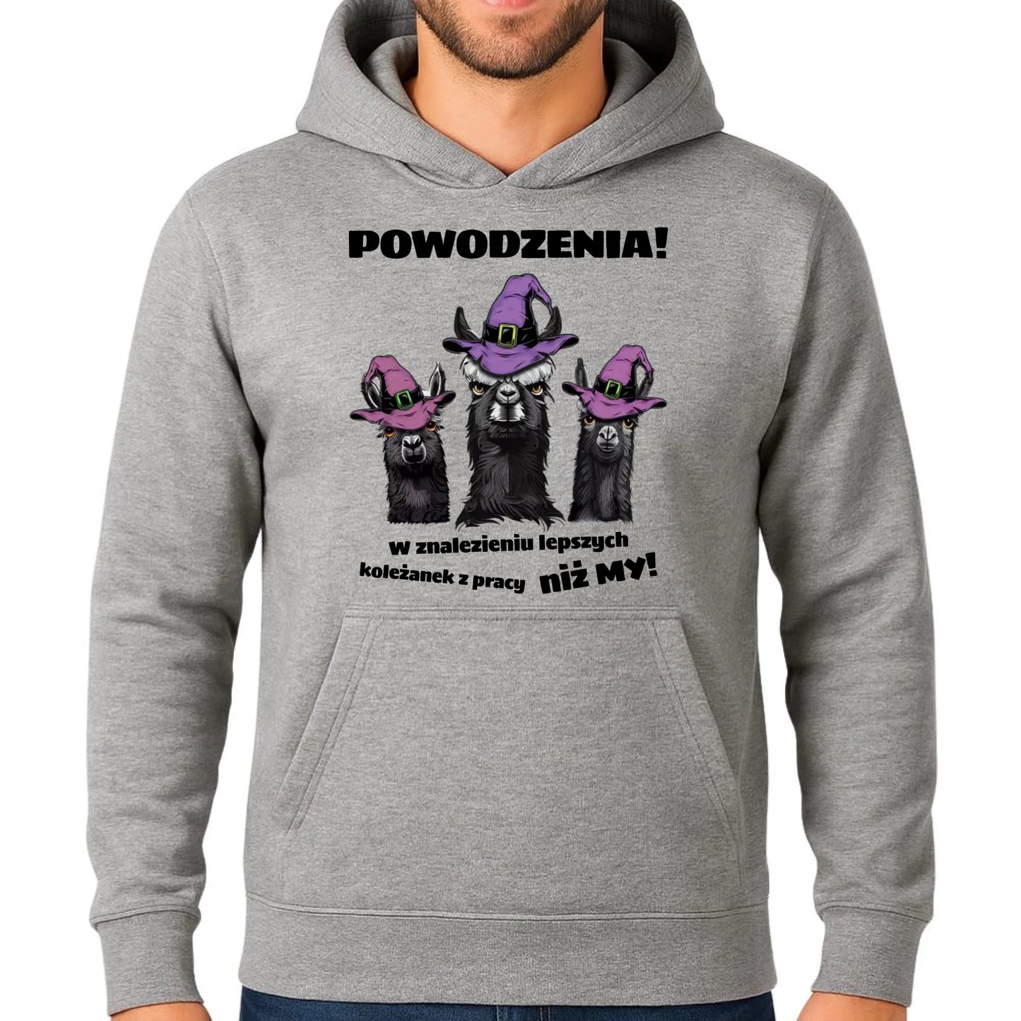 Bluza męska z kapturem na odejście z pracy - Powodzenia w znalezieniu lepszych koleżanek OP07 - StoryCups.pl