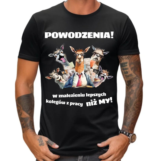 Koszulka męska na odejście z pracy - Powodzenia w znalezieniu lepszych kolegów OP08 - StoryCups.pl