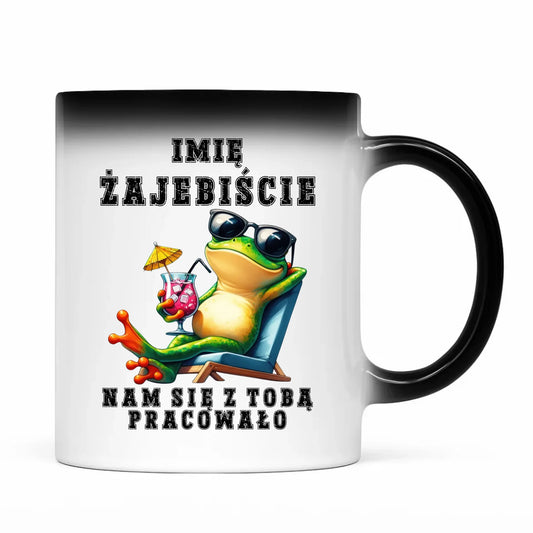 Kubek magiczny na odejście z pracy - Żajebiście nam się z Tobą pracowało - personalizowany OP09 - StoryCups.pl