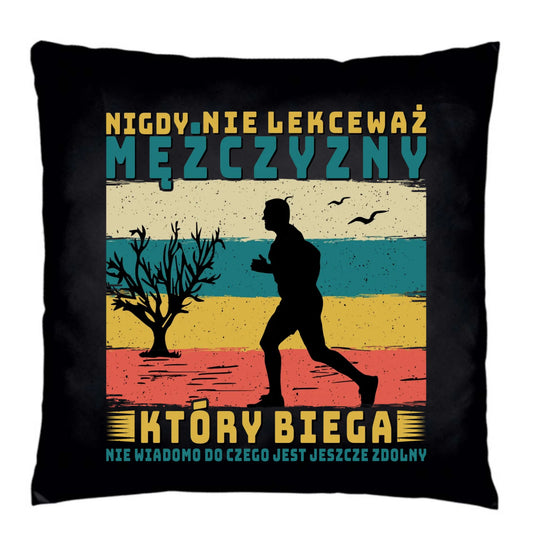 Poduszka dekoracyjna dla biegacza - Nigdy nie lekceważ HB03