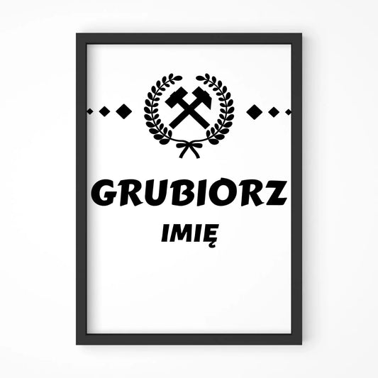 Plakat w ramie - prezent dla górnika - Grubiorz - personalizowany G03 - StoryCups.pl