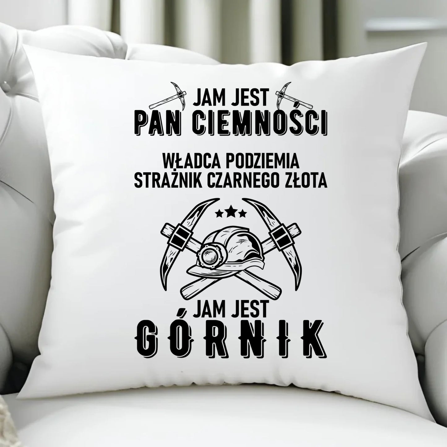 Poduszka - prezent dla górnika - Pan ciemności jam jest górnik G04 - StoryCups.pl