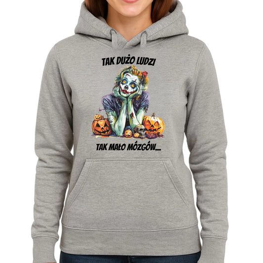 Bluza damska z kapturem na Halloween - Zombie - Tak mało mózgów HL31