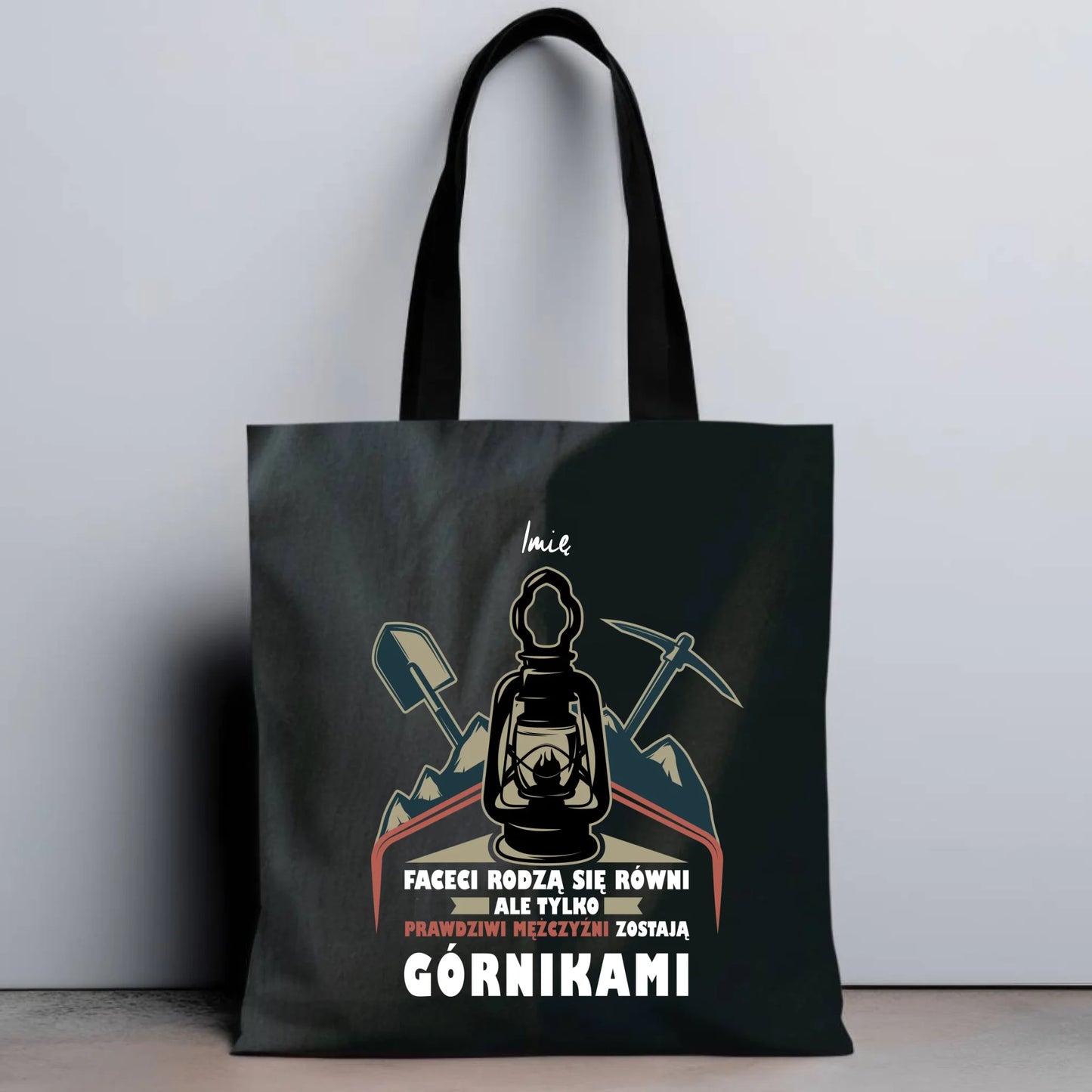 Torba - prezent dla górnika - Prawdziwi mężczyźni zostają górnikami - personalizowana G08 - StoryCups.pl
