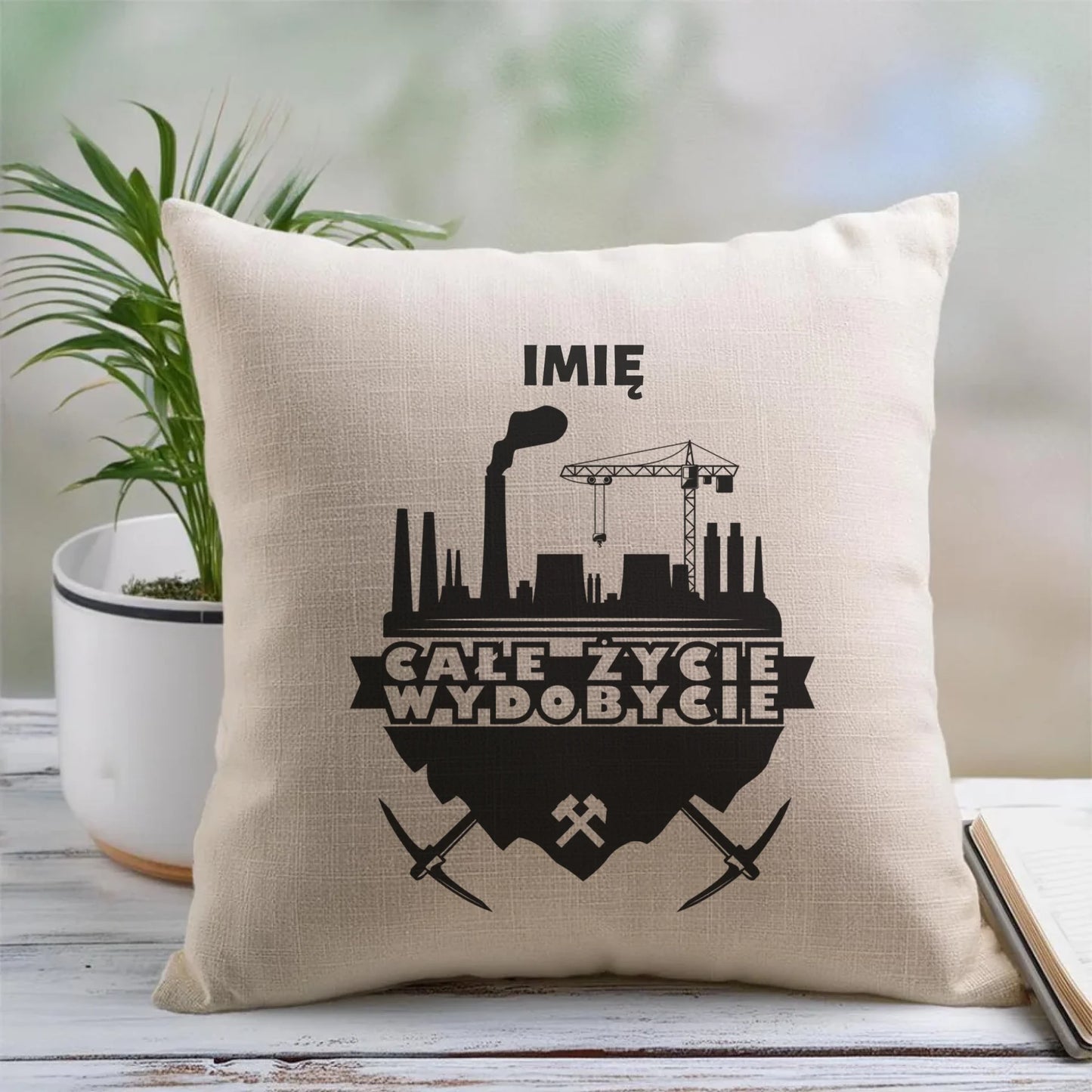 Poduszka - prezent dla górnika - Całe życie wydobycie - personalizowana G09 - StoryCups.pl