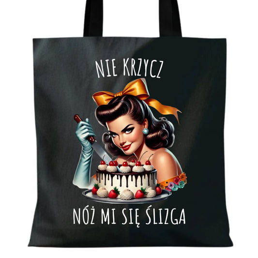 Torba - Nie krzycz, nóż mi się ślizga - Czarny humor DZ22 - StoryCups.pl