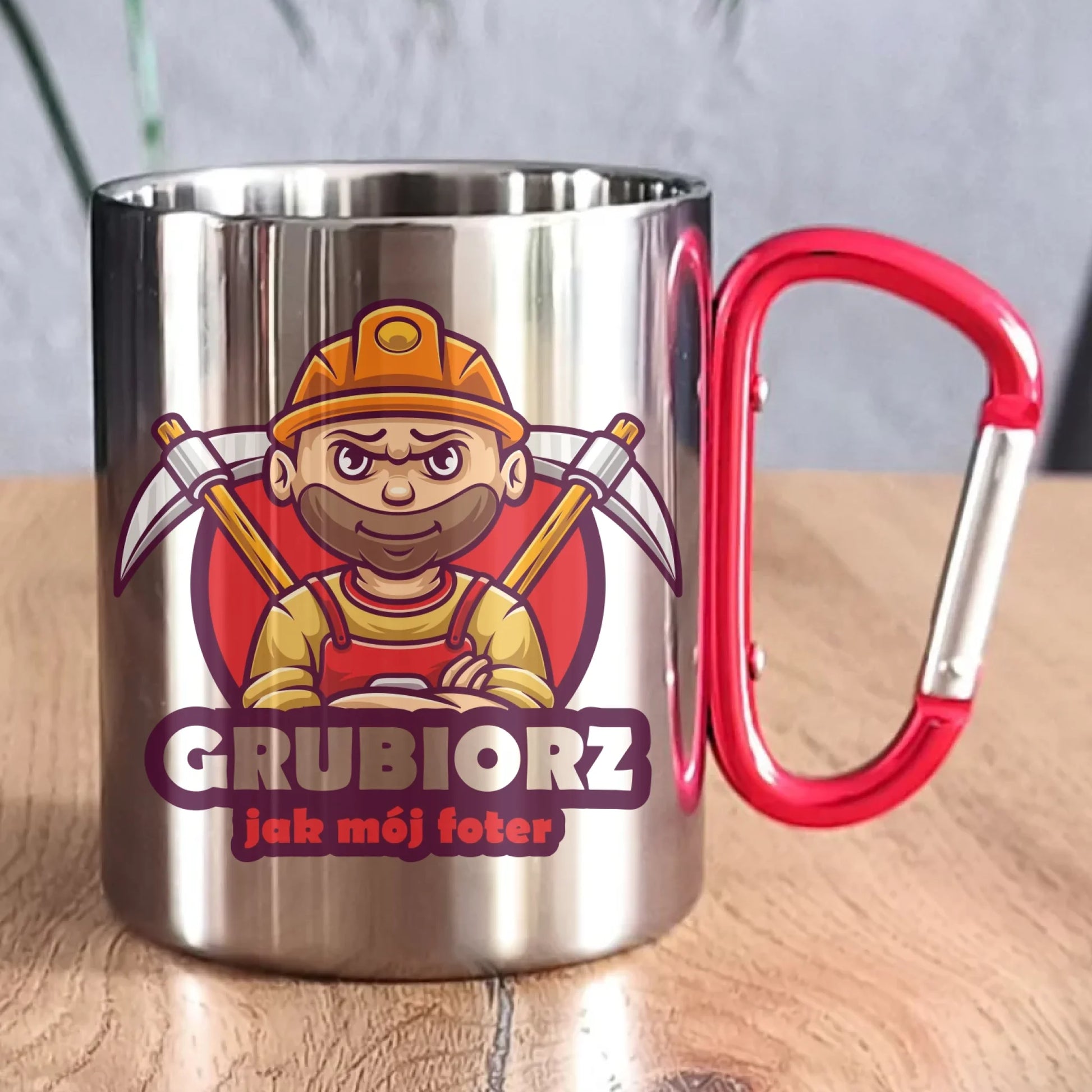 Kubek metalowy - prezent dla górnika - Grubiorz jak mój foter G13 - StoryCups.pl