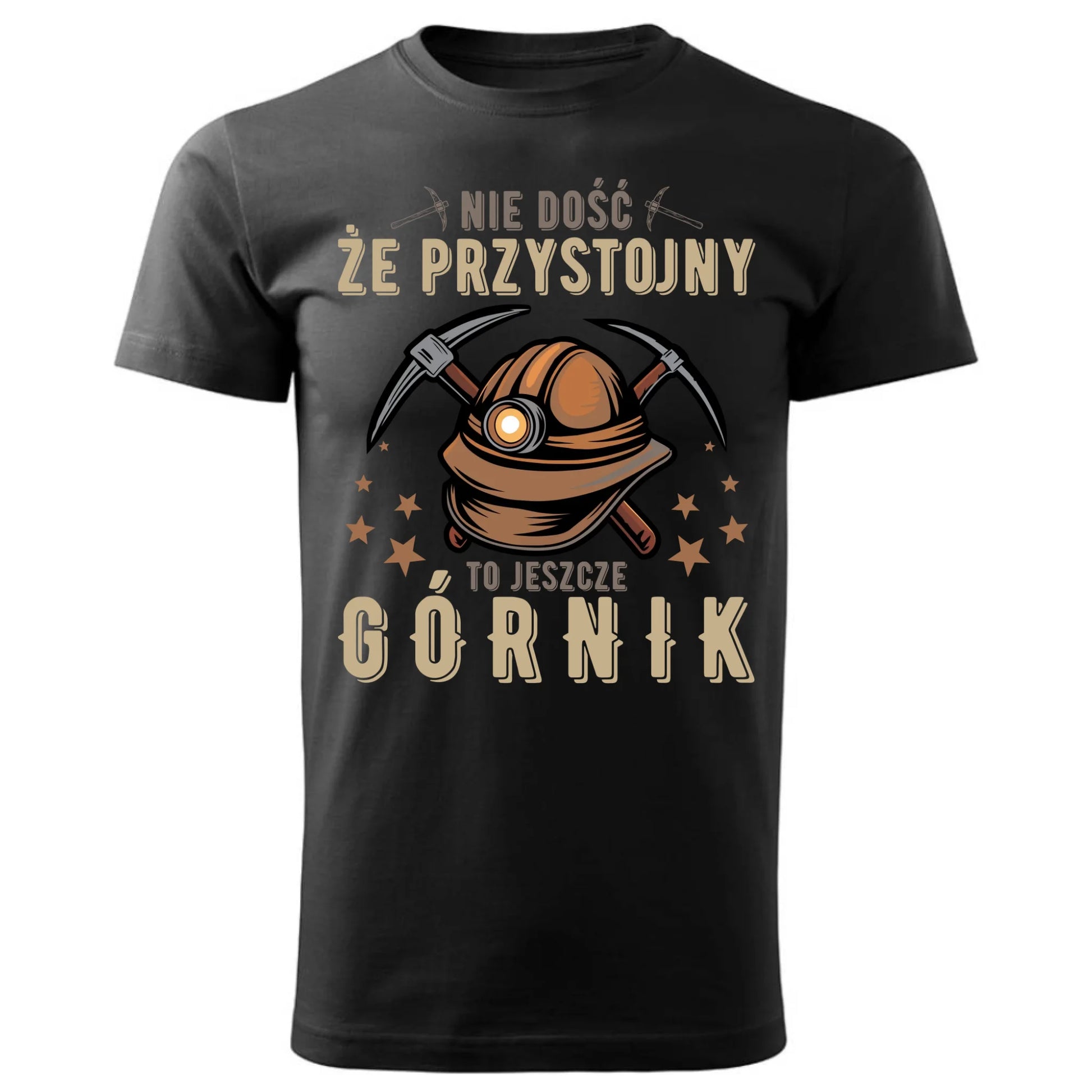 Koszulka męska - prezent dla górnika - Nie dość, że przystojny to jeszcze górnik G16 - StoryCups.pl