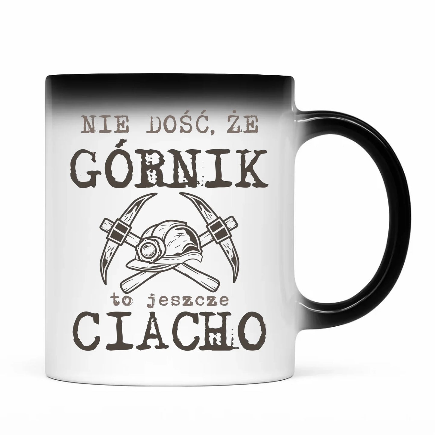 Kubek magiczny - prezent dla górnika - Nie dość, że górnik to jeszcze ciacho G17 - StoryCups.pl