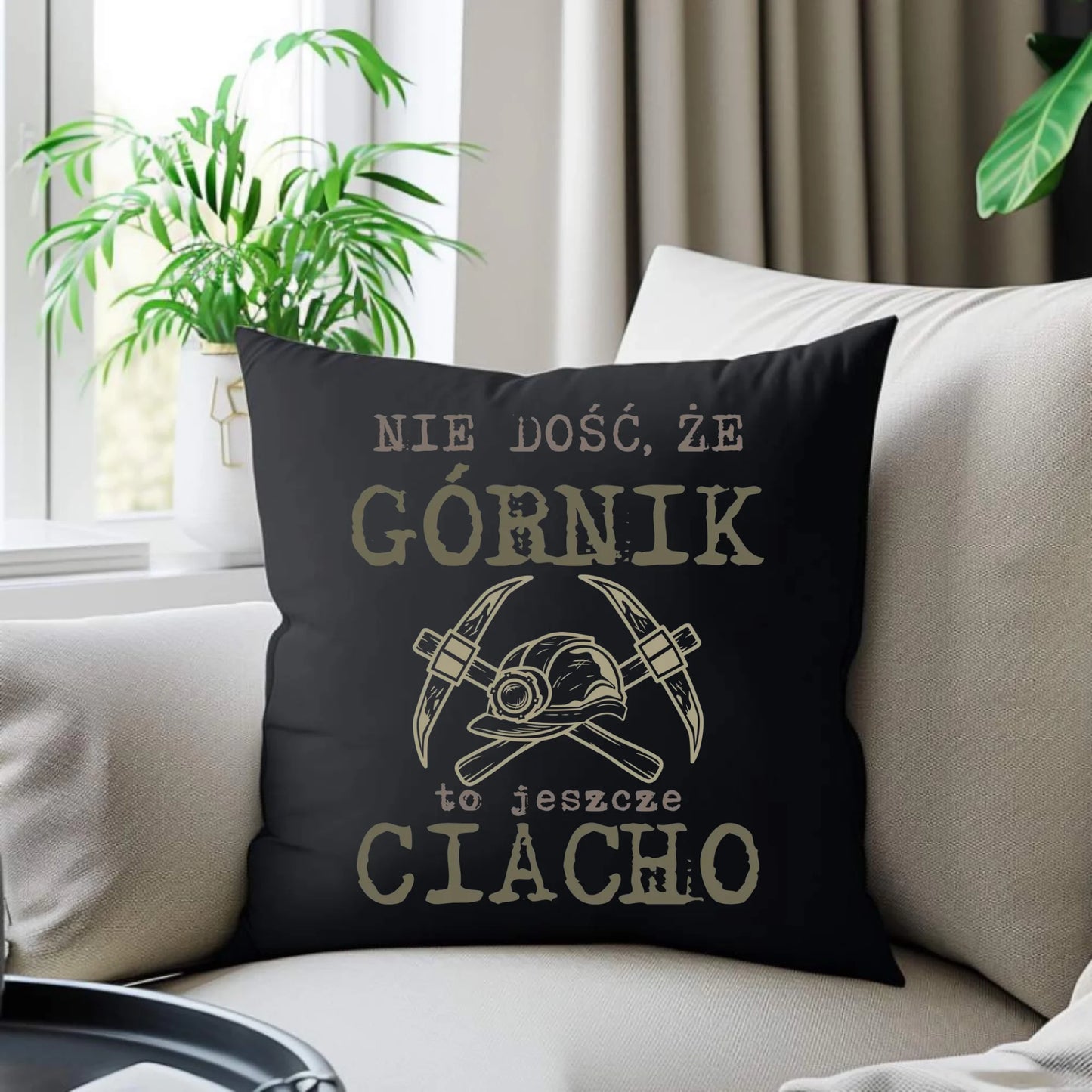 Poduszka dekoracyjna - prezent dla górnika - Nie dość, że górnik to jeszcze ciacho G17 - StoryCups.pl
