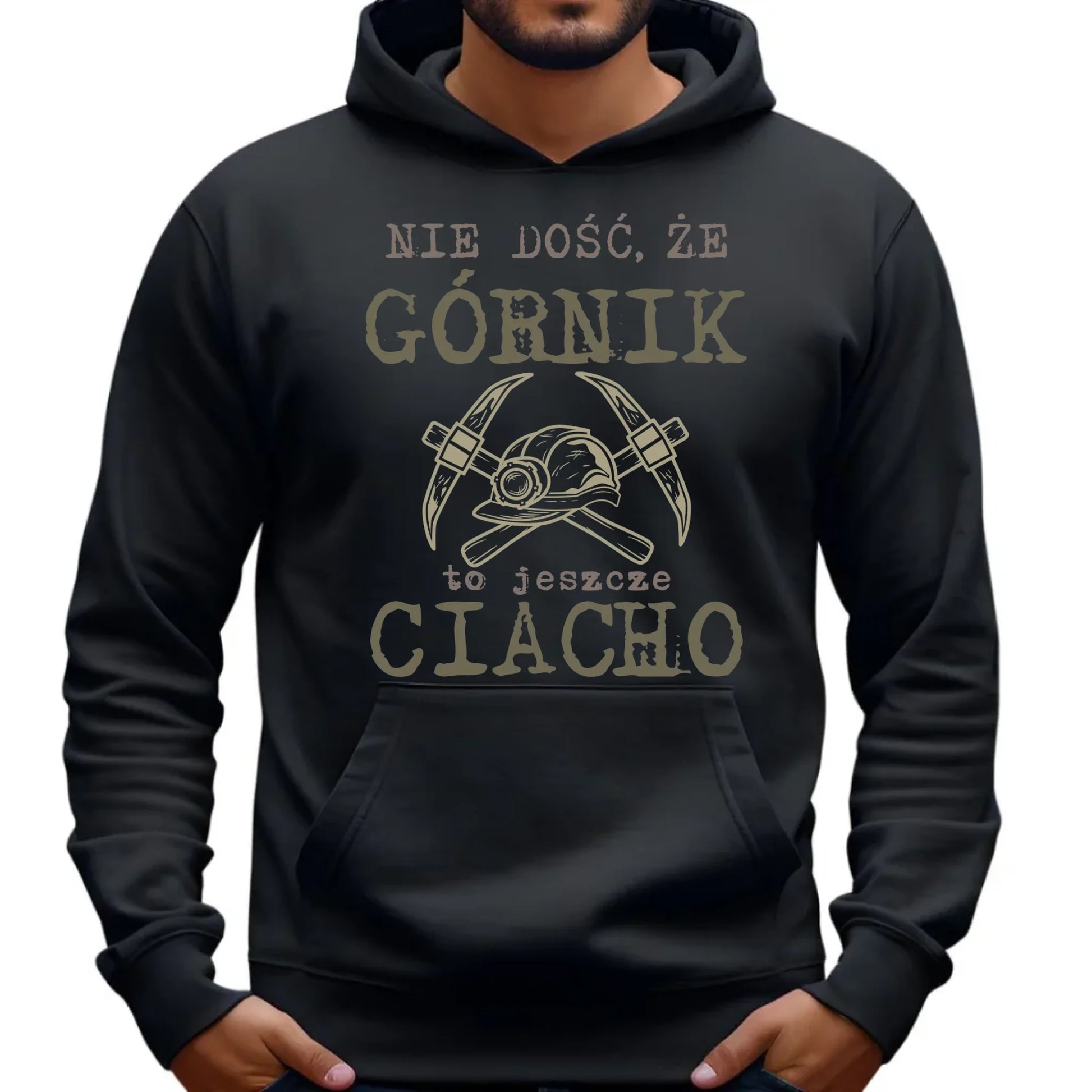 Bluza męska z kapturem - prezent dla górnika - Nie dość, że górnik to jeszcze ciacho G17 - StoryCups.pl