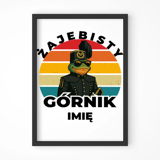 Plakat w ramie - prezent dla górnika - Żajebisty górnik - personalizowany G19 - StoryCups.pl