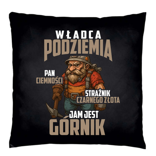 Poduszka dekoracyjna - prezent dla górnika - Władca podziemia Górnik G20 - StoryCups.pl