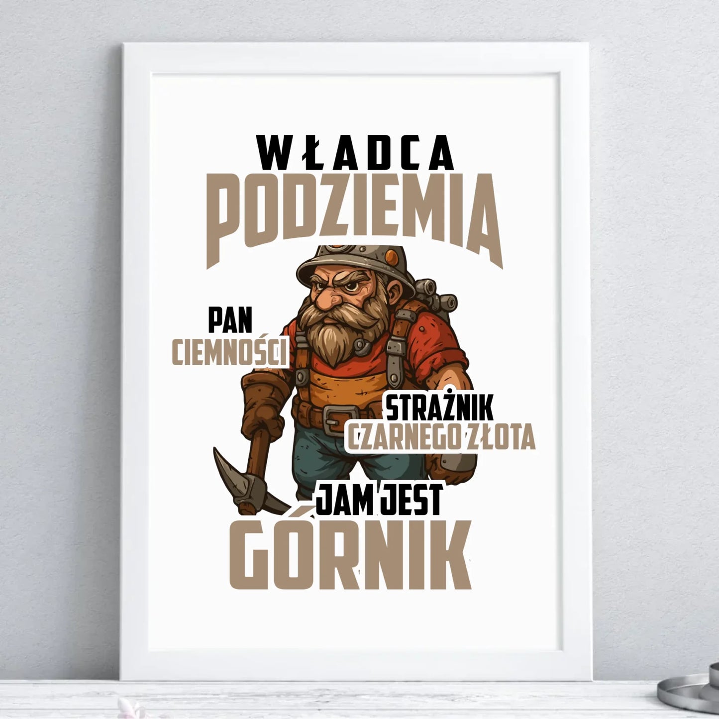 Plakat w ramie - prezent dla górnika - Władca podziemia Górnik G20 - StoryCups.pl