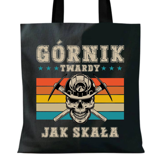 Torba - prezent dla górnika - Górnik twardy jak skała G21 - StoryCups.pl