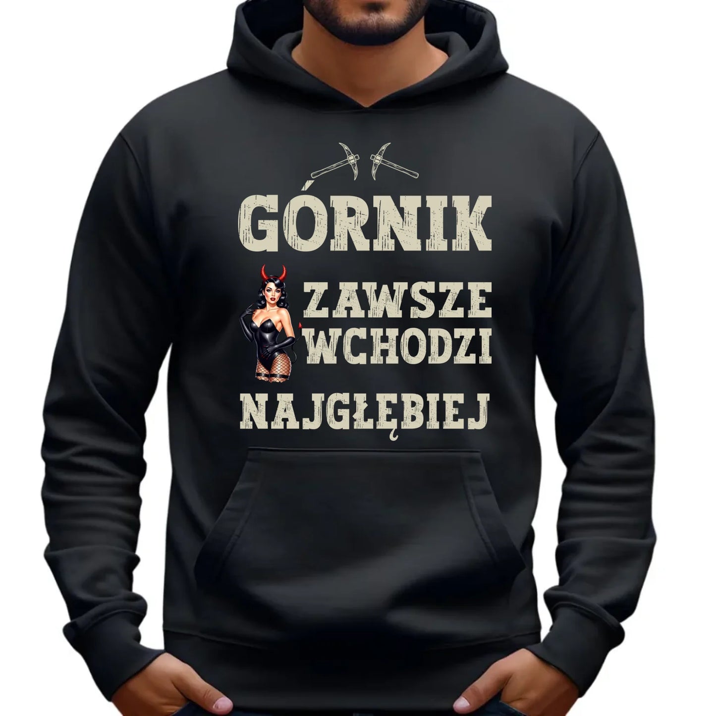 Bluza męska z kapturem - prezent dla górnika - Górnik zawsze wchodzi najgłębiej G22 - StoryCups.pl