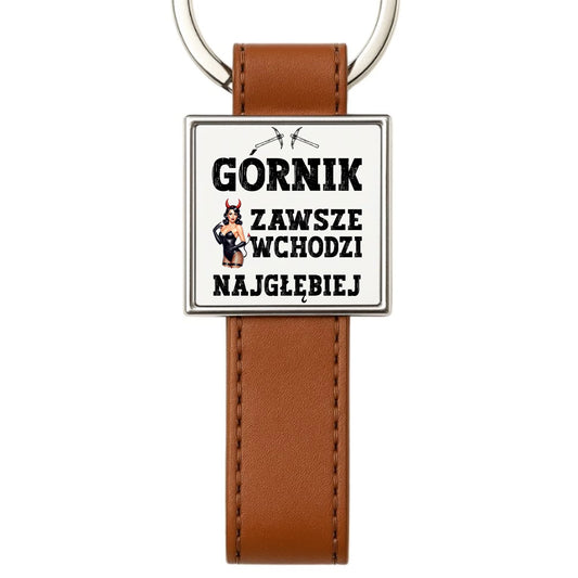 Brelok - prezent dla górnika - Górnik zawsze wchodzi najgłębiej G22 - StoryCups.pl